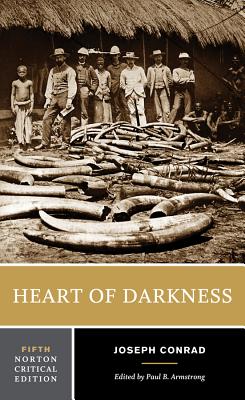Heart of Darkness: A Norton Critical Edition (Norton Critical Editions)