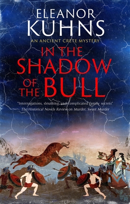 In the Shadow of the Bull By Eleanor Kuhns Cover Image
