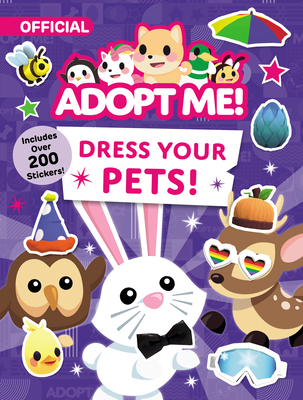Adopt Me! Dress Your Pets! By Uplift Games, Uplift Games (Illustrator) Cover Image