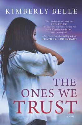 Cover for The Ones We Trust