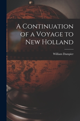 A Continuation of a Voyage to New Holland Cover Image