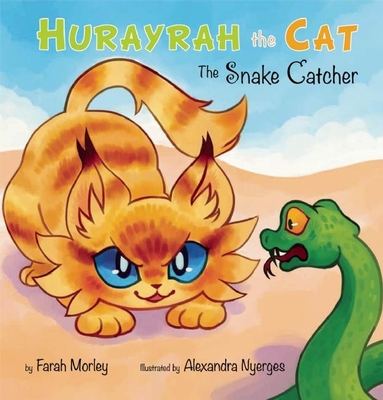 Hurayrah the Cat: The Snake Catcher Cover Image