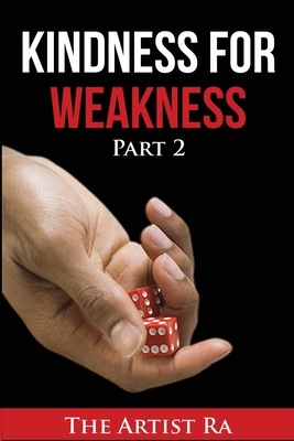Cover for Kindness For Weakness Part 2