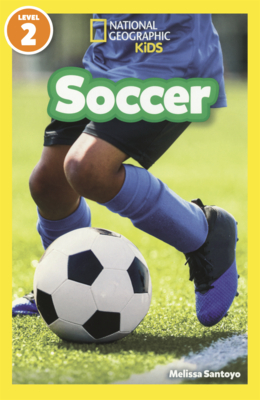 Soccer (National Geographic Readers)