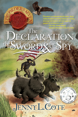 The Declaration, the Sword and the Spy: Volume 8 (Epic Order of the Seven #6) Cover Image