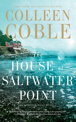 The House at Saltwater Point (Lavender Tides Novel) Cover Image