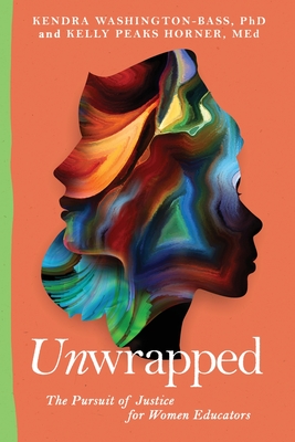 Unwrapped: The Pursuit of Justice for Women Educators Cover Image