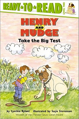 Henry And Mudge Take the Big Test: Ready-to-Read Level 2 (Henry & Mudge)