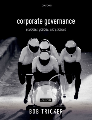 Corporate Governance 4e: Principles, Policies, and Practices Cover Image