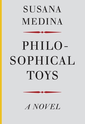 Philosophical Toys (Spanish Literature)