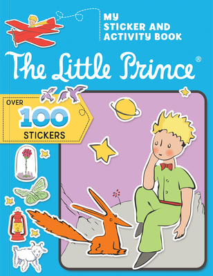 The Little Prince: My Sticker and Activity Book