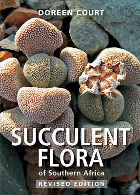 Succulent Flora of Southern Africa Cover Image