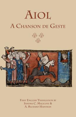 Aiol: A Chanson de Geste: First English Translation Cover Image