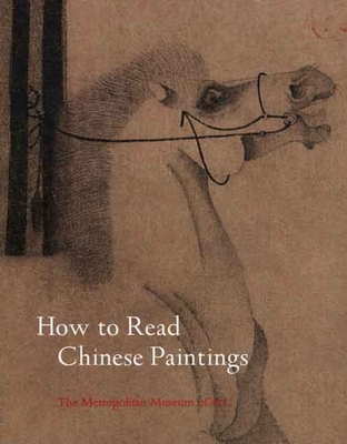 How to Read Chinese Paintings (The Metropolitan Museum of Art - How to Read) Cover Image
