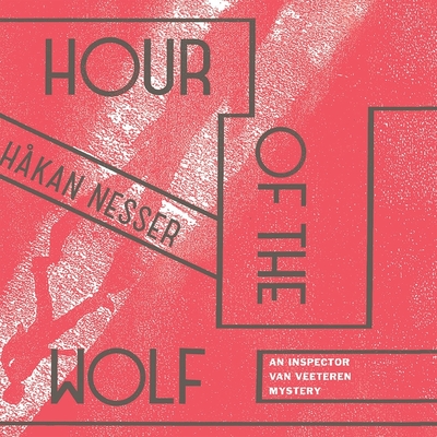 Hour of the Wolf (Inspector Van Veeteren Mysteries #7) Cover Image