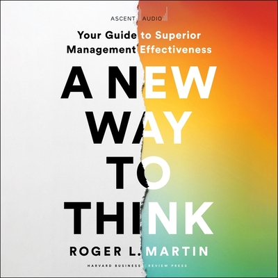 A New Way to Think: Your Guide to Superior Management Effectiveness Cover Image