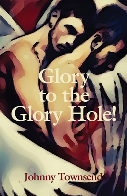 Gloryhole (Paperback) 