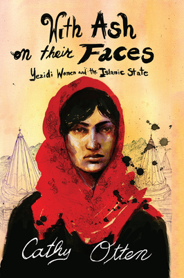 With Ash on Their Faces By Cathy Otten Cover Image