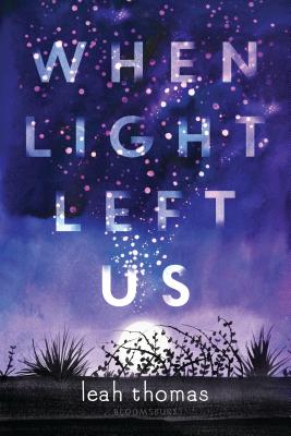 When Light Left Us By Leah Thomas Cover Image