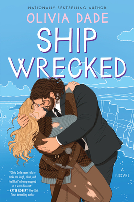 Ship Wrecked: A Novel By Olivia Dade Cover Image