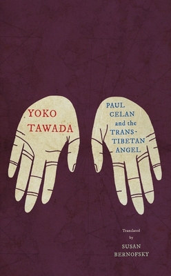 Paul Celan and the Trans-Tibetan Angel Cover Image