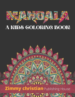 Mandala Coloring Book For Kids - (coloring Books For Kids) By