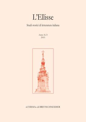 L'Ellisse, 10/2 - 2015: Studi Storici Di Letteratura Italiana By Giuseppe Crimi (Editor) Cover Image