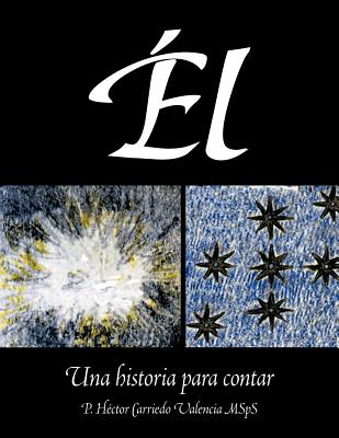 El: Una Historia Para Contar Cover Image
