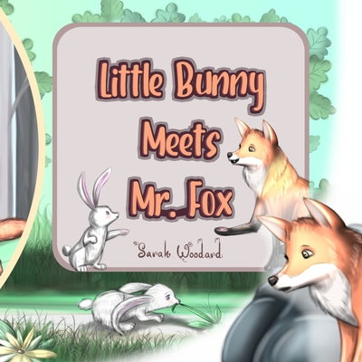 Little Bunny Meets Mr. Fox Cover Image