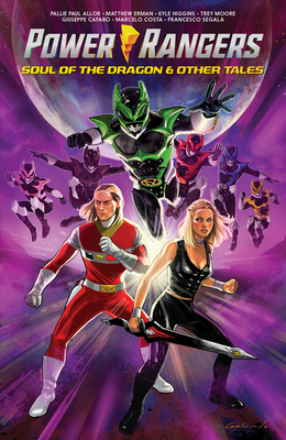 Power Rangers: Soul of the Dragon & Other Tales (Saban's Power Rangers)