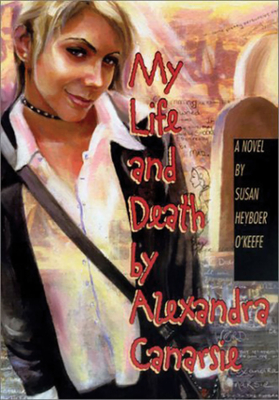 Cover for My Life and Death by Alexandra Canarsie