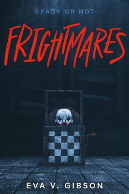 Frightmares By Eva V. Gibson Cover Image