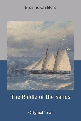 The Riddle of the Sands