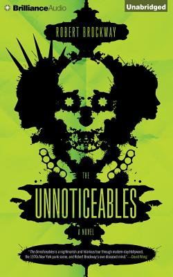 Cover for The Unnoticeables (Vicious Circuit #1)
