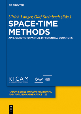 Space-Time Methods: Applications to Partial Differential Equations Cover Image