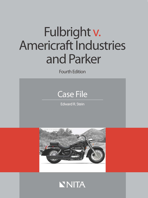 Fulbright v. Americraft Industries and Parker: Case File Cover Image
