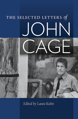 The Selected Letters of John Cage Cover Image