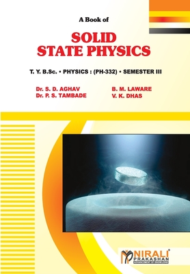 Solid State Physics By S. D. Aghav, B. M. Laware, P. S. Tambade Cover Image