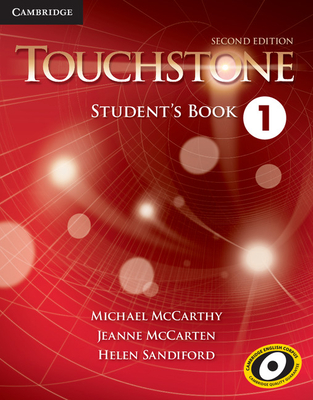 Touchstone Level 1 Student's Book By Michael McCarthy, Jeanne McCarten, Helen Sandiford Cover Image