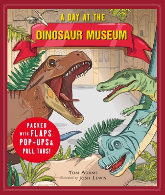 Cover for A Day at the Dinosaur Museum