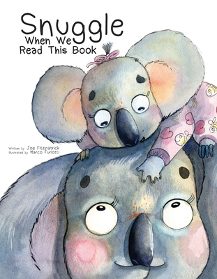 Cover for Snuggle When We Read This Book