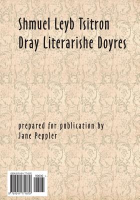 Dray Literarishe Doyres By Shmuel Leyb Tsitron, Jane Peppler (Prepared by) Cover Image