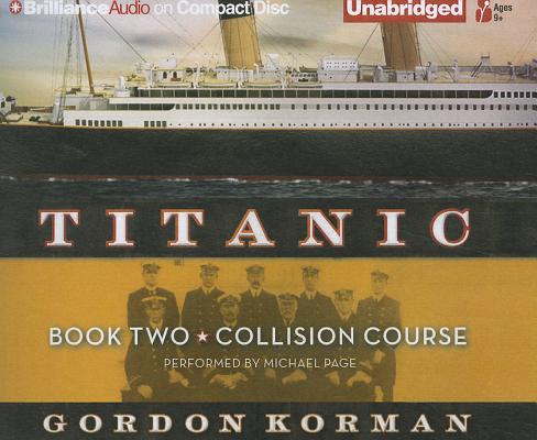 Collision Course (Titanic (Audio) #2) Cover Image