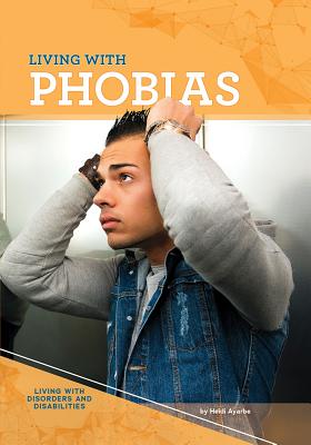 Living with Phobias Cover Image