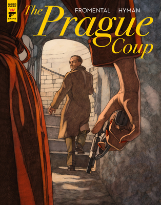 The Prague Coup By Jean-Luc Fromental, Miles Hyman Cover Image