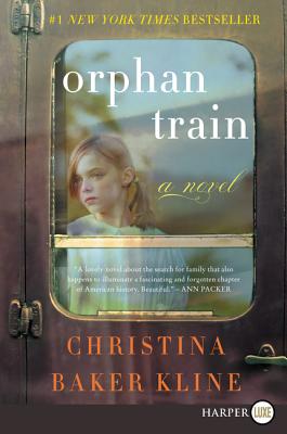 Orphan Train: A Novel By Christina Baker Kline Cover Image