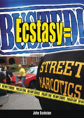 Ecstasy = Busted! Cover Image