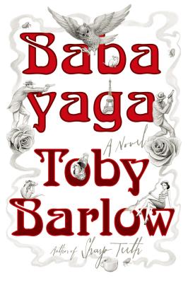 Cover Image for Babayaga: A Novel