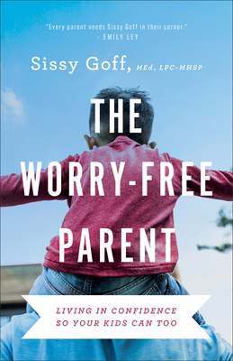 Worry-Free Parent Cover Image