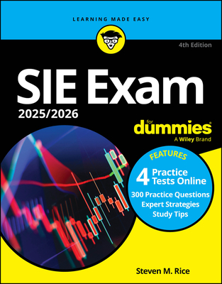 Sie Exam 2025/2026 for Dummies: Securities Industry Essentials Exam Prep + Practice Tests + Flashcards Online Cover Image